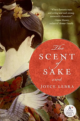 The Scent of Sake - Lebra, Joyce