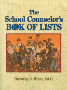 The School Counselor's Book of Lists
