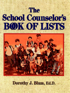 The School Counselor's Book of Lists