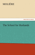 The School for Husbands