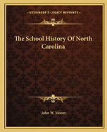 The School History Of North Carolina