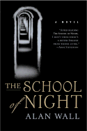 The School of Night - Wall, Alan