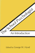 The School Psychologist: An Introduction