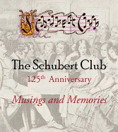 The Schubert Club: Musings and Memories