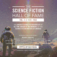 The Science Fiction Hall of Fame, Vol. 2-A: The Greatest Science Fiction Novellas of All Time Chosen by the Members of the Science Fiction Writers of America