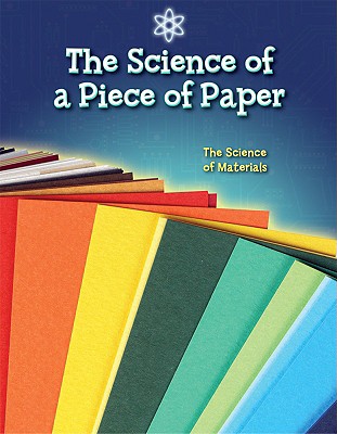 The Science of a Piece of Paper - de la Bdoyre, Camilla