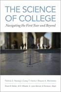 The Science of College: Navigating the First Year and Beyond