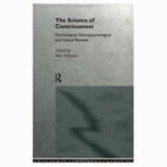 The Science of Consciousness