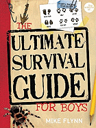 The Science of Survival: The Ultimate Survival Guide for Boys (cancelled)