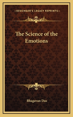 The Science of the Emotions - Das, Bhagavan