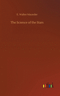 The Science of the Stars