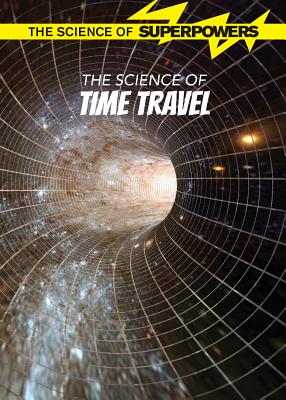 The Science of Time Travel - Robinson, Peg