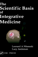 The Scientific Basis of Integrative Medicine