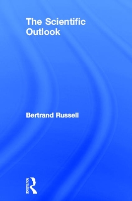 The Scientific Outlook - Russell, Bertrand, Earl
