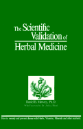The scientific validation of herbal medicine
