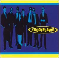 The Scofflaws - The Scofflaws