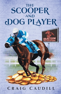 The Scooper and Dog Player - Caudill, Craig