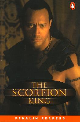 The Scorpion King - Collins, Max Allan, and Hopkins, Andy (Retold by), and Potter, Jocelyn (Retold by)