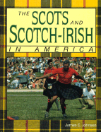 The Scots and Scotch-Irish in America