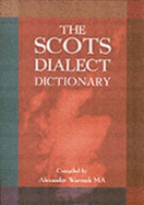 The Scots Dialect Dictionary - Warrack, Alexander