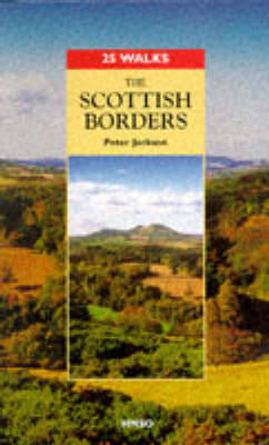 The Scottish Borders - Jackson, Peter