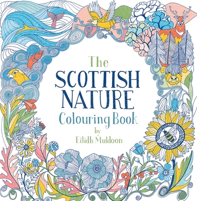 The Scottish Nature Colouring Book - Muldoon, Eilidh