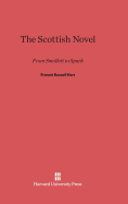 The Scottish Novel: From Smollett to Spark