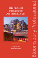 The Scottish Parliament: An Introduction (Fourth Edition)