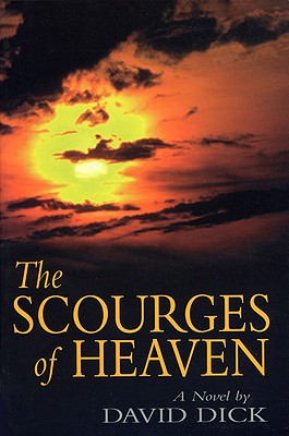 The Scourges of Heaven - Dick, David