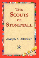 The Scouts of Stonewall