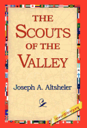 The Scouts of the Valley