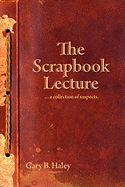 The Scrapbook Lecture: ...a collection of suspects.