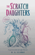 The Scratch Daughters: Volume 2