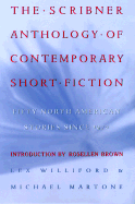 The Scribner Anthology of Contemporary Short Fiction: Fifty North American American Stories Since 1970 - Williford, Lex (Editor), and Martone, Michael, Professor (Editor)