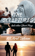 The Sculptures: And other Short Plays