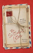The Scuttlebutt Letters: Words to a Wild Tongue