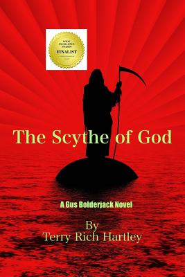 The Scythe of God - Hartley Phd, Terry Rich