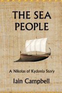 The Sea People: A Nikolas of Kydonia Story