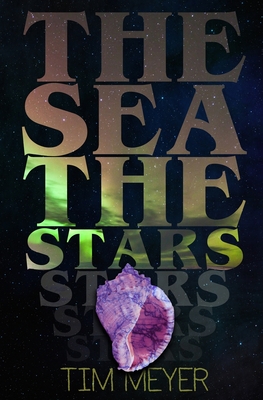 The Sea, the Stars - Meyer