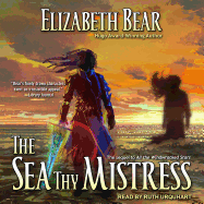 The Sea Thy Mistress