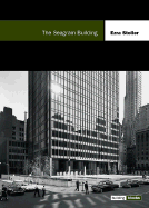 The Seagram Building: Building Blocks Series