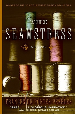 The Seamstress - Peebles, Frances De Pontes