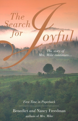 The Search for Joyful - Freedman, Benedict, and Freedman, Nancy