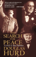 The Search for Peace: A Century of Peace Diplomacy