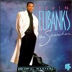 The Searcher - Kevin Eubanks