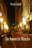 The Season for Miracles - Luttrell, Wanda