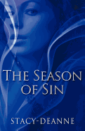 The Season of Sin (Peace in the Storm Publishing Presents)