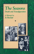 The Seasons: Death and Transfiguration
