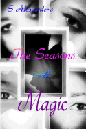 The Seasons of Magic