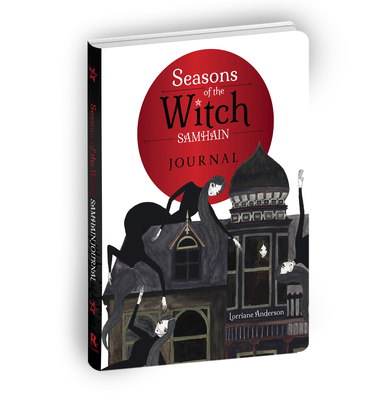 The Seasons of the Witch: Samhain Journal - Anderson, Lorriane